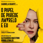 Teatro | O Papel de Parede Amarelo e Eu